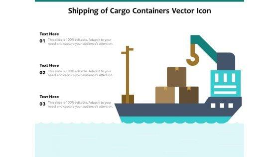 Shipping_Of_Cargo_Containers_Vector_Icon_Ppt_PowerPoint_Presentation_Styles_Graphics_PDF_Slide_1.jpg