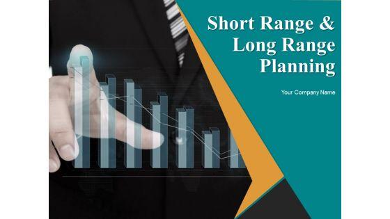 Short_Range_And_Long_Range_Planning_Ppt_PowerPoint_Presentation_Complete_Deck_With_Slides_Slide_1.jpg