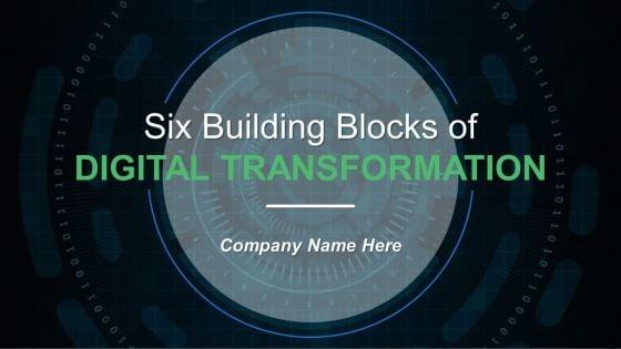 Six_Building_Blocks_Of_Digital_Transformation_Ppt_PowerPoint_Presentation_Complete_Deck_With_Slides_Slide_1.jpg