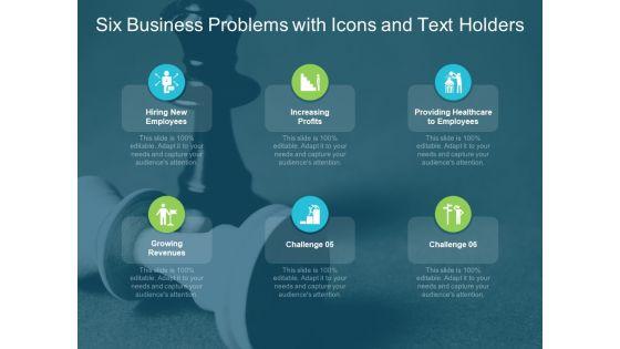 Six_Business_Problems_With_Icons_And_Text_Holders_Ppt_PowerPoint_Presentation_Layouts_Display_Slide_1.jpg