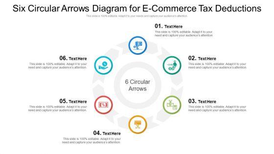 Six_Circular_Arrows_Diagram_For_E_Commerce_Tax_Deductions_Designs_PDF_Slide_1.jpg