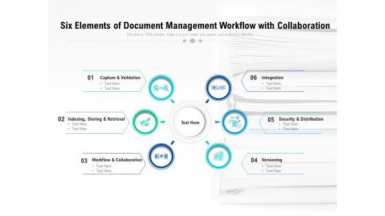 Six_Elements_Of_Document_Management_Workflow_With_Collaboration_Ppt_PowerPoint_Presentation_File_Show_PDF_Slide_1.jpg