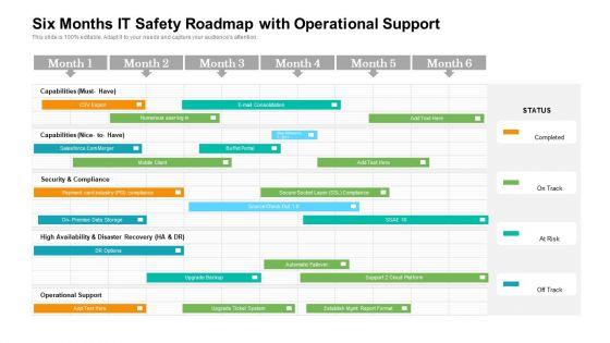 Six_Months_IT_Safety_Roadmap_With_Operational_Support_Rules_Slide_1.jpg