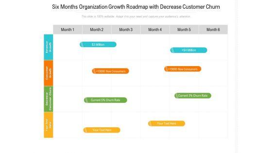 Six_Months_Organization_Growth_Roadmap_With_Decrease_Customer_Churn_Background_Slide_1.jpg