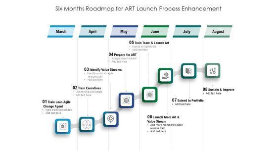 Six_Months_Roadmap_For_Art_Launch_Process_Enhancement_Ideas_Slide_1.jpg
