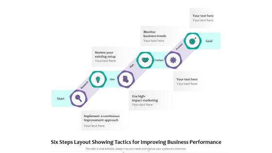 Six_Steps_Layout_Showing_Tactics_For_Improving_Business_Performance_Ppt_PowerPoint_Presentation_Infographics_Ideas_PDF_Slide_1.jpg