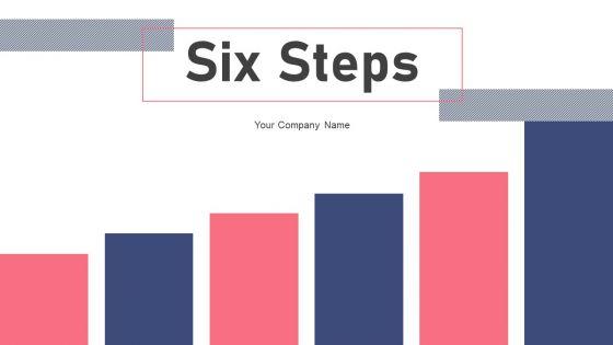 Six_Steps_Ppt_PowerPoint_Presentation_Complete_Deck_With_Slides_Slide_1.jpg