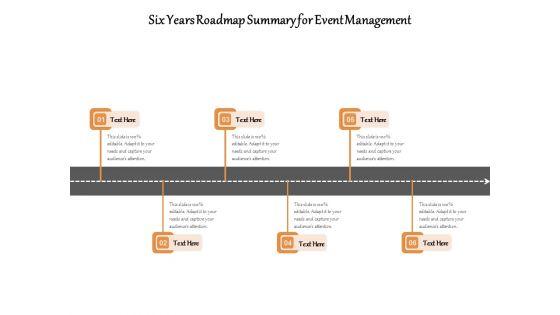 Six Years Roadmap Summary For Event Management Ppt PowerPoint Presentation File Aids PDF Six Years Roadmap Summary For Event Management Ppt PowerPoint Presentation File Aids PDF
