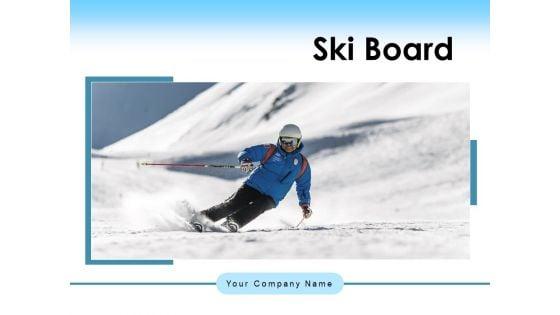 Ski_Board_Christmas_Dressing_Tourist_Enjoying_Ppt_PowerPoint_Presentation_Complete_Deck_Slide_1.jpg