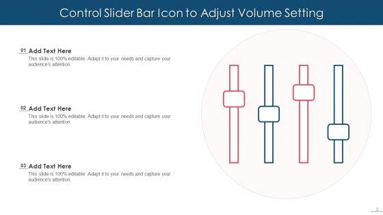 Slider_Icon_Ppt_PowerPoint_Presentation_Complete_Deck_With_Slides_Slide_2.jpg
