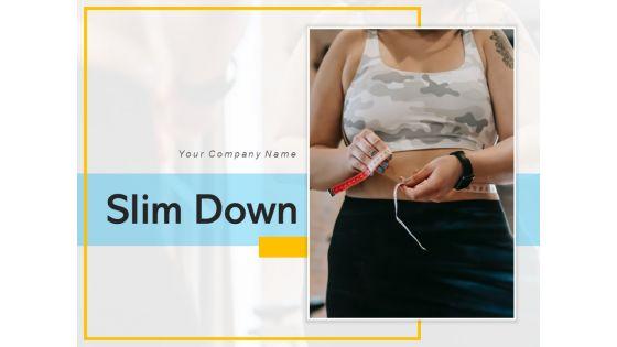 Slim_Down_Measuring_Weight_Loss_Ppt_PowerPoint_Presentation_Complete_Deck_Slide_1.jpg