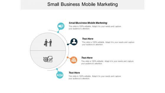 Small_Business_Mobile_Marketing_Ppt_PowerPoint_Presentation_Infographic_Template_Sample_Cpb_Slide_1.jpg