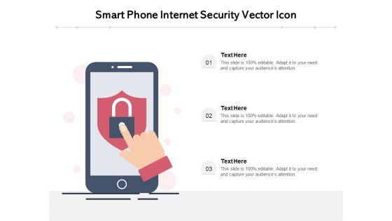 Smart_Phone_Internet_Security_Vector_Icon_Ppt_PowerPoint_Presentation_File_Graphics_PDF_Slide_1.jpg