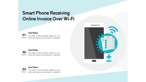 Smart_Phone_Receiving_Online_Invoice_Over_Wi_Fi_Ppt_PowerPoint_Presentation_Model_Graphics_Pictures_PDF_Slide_1.jpg