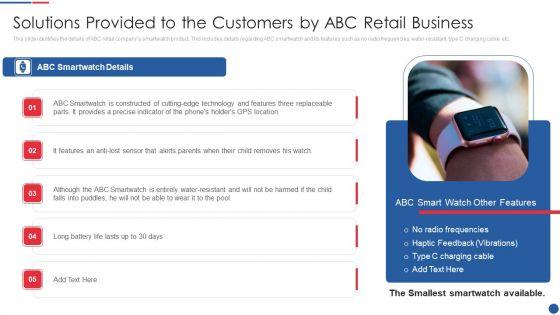 Smartwatch_Firm_Investment_Pitch_Deck_Solutions_Provided_To_The_Customers_By_ABC_Retail_Business_Rules_PDF_Slide_1.jpg
