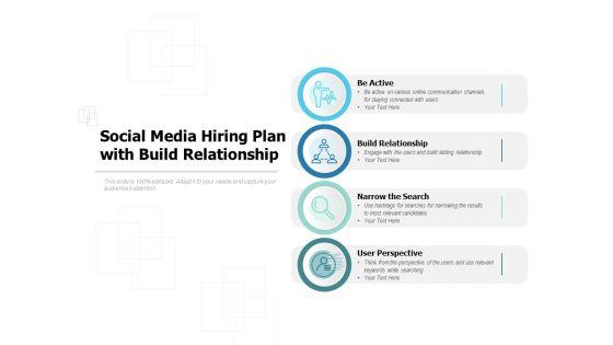 Social_Media_Hiring_Plan_With_Build_Relationship_Ppt_PowerPoint_Presentation_Layouts_Master_Slide_Slide_1.jpg