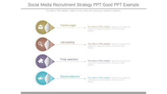 Social_Media_Recruitment_Strategy_Ppt_Good_Ppt_Example_1.jpg