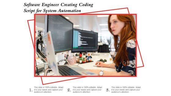 Software Engineer Creating Coding Script For System Automation Ppt PowerPoint Presentation Ideas Graphics Tutorials PDF Software Engineer Creating Coding Script For System Automation Ppt PowerPoint Presentation Ideas Graphics Tutorials PDF