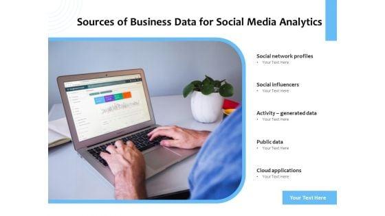 Sources_Of_Business_Data_For_Social_Media_Analytics_Ppt_PowerPoint_Presentation_Gallery_Templates_PDF_Slide_1.jpg