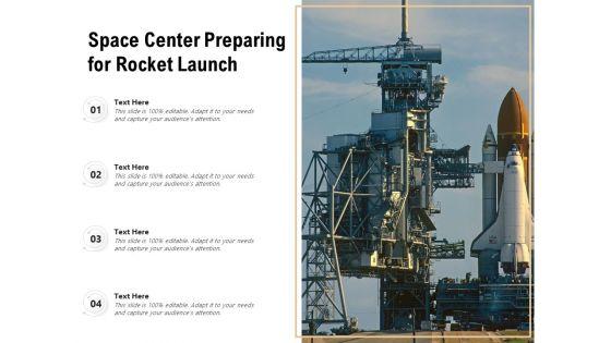 Space_Center_Preparing_For_Rocket_Launch_Ppt_PowerPoint_Presentation_Icon_Pictures_PDF_Slide_1.jpg