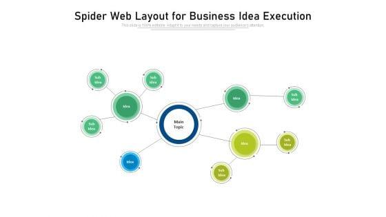 Spider_Web_Layout_For_Business_Idea_Execution_Ppt_PowerPoint_Presentation_Gallery_Pictures_PDF_Slide_1.jpg