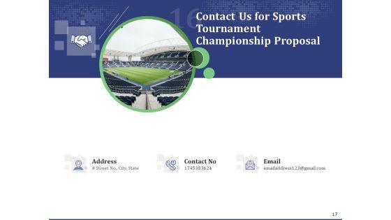 Sports_Tournament_Championship_Proposal_Ppt_PowerPoint_Presentation_Complete_Deck_With_Slides_Slide_17.jpg
