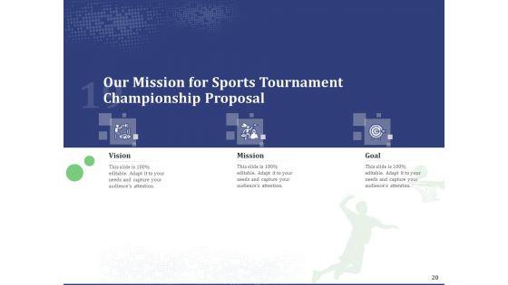 Sports_Tournament_Championship_Proposal_Ppt_PowerPoint_Presentation_Complete_Deck_With_Slides_Slide_20.jpg