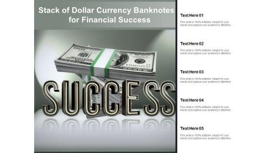Stack_Of_Dollar_Currency_Banknotes_For_Financial_Success_Ppt_PowerPoint_Presentation_Slides_Background_Slide_1.jpg