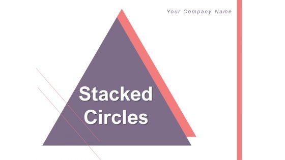Stacked_Circles_Stacked_Rings_Round_Ball_Ppt_PowerPoint_Presentation_Complete_Deck_Slide_1.jpg