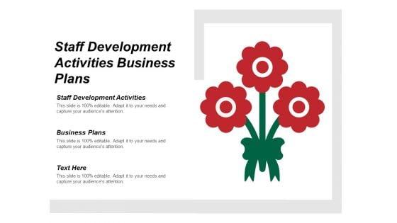 Staff_Development_Activities_Business_Plans_Ppt_PowerPoint_Presentation_Show_Outline_Slide_1.jpg