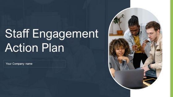 Staff_Engagement_Action_Plan_Ppt_PowerPoint_Presentation_Complete_Deck_With_Slides_Slide_1.jpg