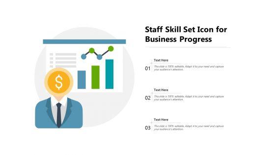 Staff_Skill_Set_Icon_For_Business_Progress_Ppt_PowerPoint_Presentation_File_Introduction_PDF_Slide_1.jpg