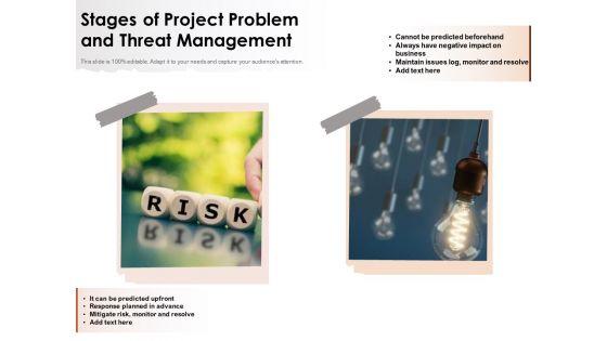 Stages_Of_Project_Problem_And_Threat_Management_Ppt_PowerPoint_Presentation_Infographics_Graphics_Pictures_PDF_Slide_1.jpg