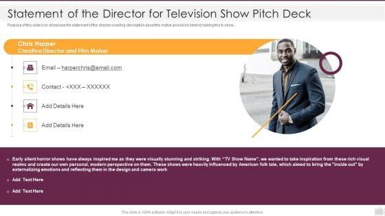 Statement_Of_The_Director_For_Television_Show_Pitch_Deck_Ppt_Gallery_Sample_PDF_Slide_1.jpg