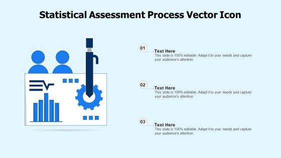 Statistical_Assessment_Process_Vector_Icon_Ppt_Infographic_Template_Icon_PDF_Slide_1.jpg