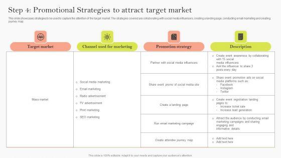 Step_4_Promotional_Strategies_To_Attract_Target_Market_Ppt_Background_Designs_PDF_Slide_1.jpg