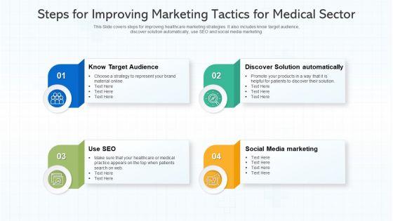 Steps_For_Improving_Marketing_Tactics_For_Medical_Sector_Ppt_Professional_Tips_PDF_Slide_1.jpg