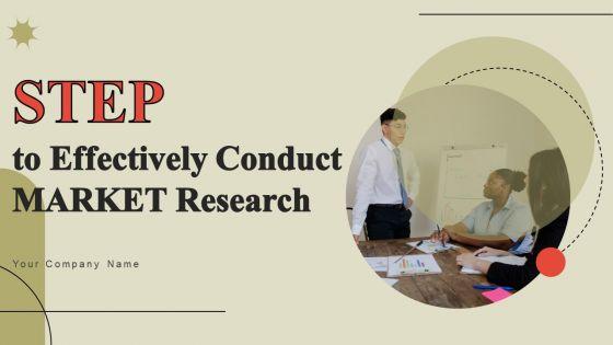 Steps_To_Effectively_Conduct_Market_Research_Ppt_PowerPoint_Presentation_Complete_Deck_With_Slides_Slide_1.jpg