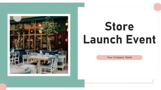 Store_Launch_Event_Ppt_PowerPoint_Presentation_Complete_Deck_With_Slides_Slide_1.jpg