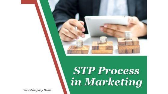 Stp_Process_In_Marketing_Ppt_PowerPoint_Presentation_Complete_Deck_With_Slides_Slide_1.jpg