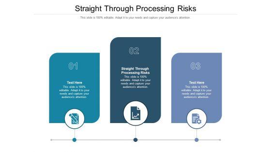 Straight_Through_Processing_Risks_Ppt_PowerPoint_Presentation_Gallery_Designs_Download_Cpb_Pdf_Slide_1.jpg