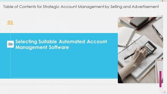Strategic_Account_Management_By_Selling_And_Advertisement_Ppt_PowerPoint_Presentation_Complete_With_Slides_Slide_37.jpg