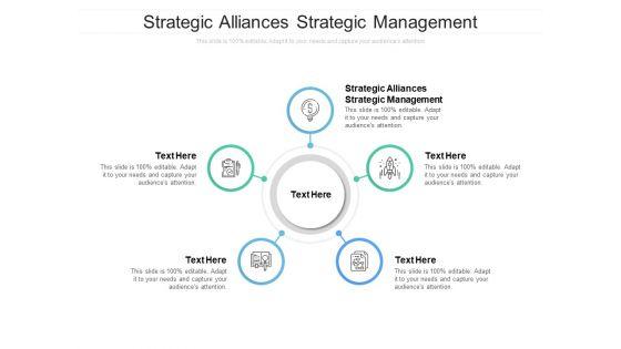 Strategic Alliances Strategic Management Ppt PowerPoint Presentation Show Design Ideas Cpb Strategic Alliances Strategic Management Ppt PowerPoint Presentation Show Design Ideas Cpb