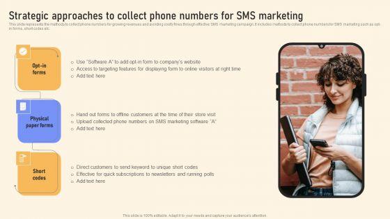 Strategic_Approaches_To_Collect_Phone_Numbers_For_SMS_Marketing_Ppt_PowerPoint_Presentation_File_Infographic_Template_PDF_Slide_1.jpg