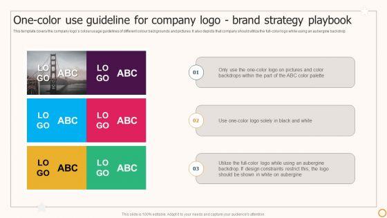 Strategic_Brand_Playbook_One_Color_Use_Guideline_For_Company_Logo_Brand_Strategy_Playbook_Icons_PDF_Slide_1.jpg
