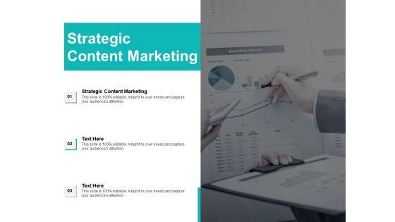 Strategic_Content_Marketing_Ppt_PowerPoint_Presentation_Gallery_Graphics_Tutorials_Cpb_Slide_1.jpg