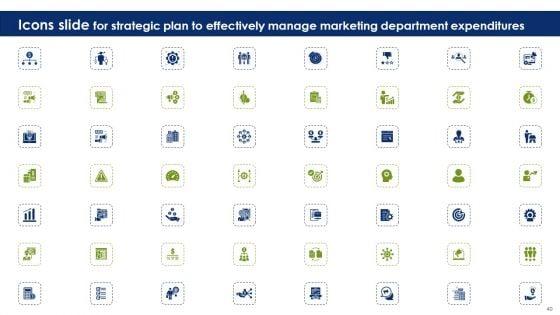 Strategic_Plan_To_Effectively_Manage_Marketing_Department_Expenditures_Ppt_PowerPoint_Presentation_Complete_Deck_With_Slides_Slide_40.jpg