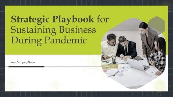 Strategic_Playbook_For_Sustaining_Business_During_Pandemic_Ppt_PowerPoint_Presentation_Complete_With_Slides_Slide_1.jpg