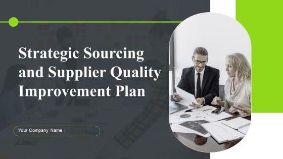 Strategic_Sourcing_And_Supplier_Quality_Improvement_Plan_Ppt_PowerPoint_Presentation_Complete_Deck_With_Slides_Slide_1.jpg
