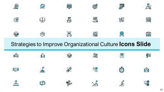 Strategies_For_Improving_Corporate_Culture_Ppt_PowerPoint_Presentation_Complete_Deck_With_Slides_Slide_19.jpg